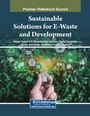 Cover: Sustainable Solutions for E-Waste and Development - Engineering Science Reference