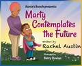Cover: Marty Contemplates the Future - Fruition Press
