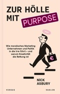 Cover: Zur H&ouml;lle mit Purpose - Versus