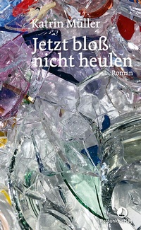 Abbildung von: Jetzt bloß nicht heulen - Rotpunktverlag