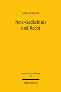Cover: Netz-Ged&auml;chtnis und Recht - Mohr Siebeck