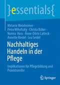 Cover: Nachhaltiges Handeln in der Pflege - Springer