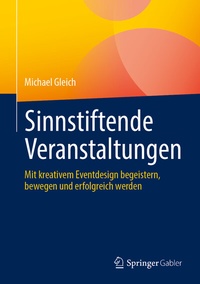 Abbildung von: Sinnstiftende Veranstaltungen - Springer Gabler