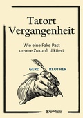 Cover: Tatort Vergangenheit - Engelsdorfer Verlag