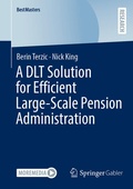 Cover: A DLT Solution for Efficient Large-Scale Pension Administration - Springer Gabler