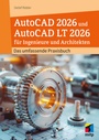 Cover: AutoCAD 2026 und AutoCAD LT 2026 für Ingenieure und Architekten - MITP