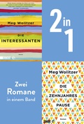 Cover: Die Interessanten & Die Zehnjahrespause - DuMont Buchverlag