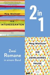 Abbildung von: Die Interessanten & Die Zehnjahrespause - DuMont Buchverlag