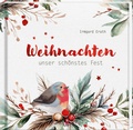 Cover: Weihnachten - unser sch&ouml;nstes Fest - Butzon & Bercker