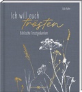 Cover: Ich will euch tr&ouml;sten - Butzon & Bercker