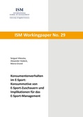 Cover: Konsumentenverhalten im E-Sport: Konsummotive von E-Sport-Zuschauern und Implikationen f&uuml;r das E-Sport-Management - BoD - Books on Demand