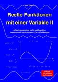 Cover: Reelle Funktionen mit einer Variable / Reelle Funktionen mit einer Variable II - epubli