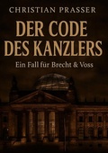 Cover: Der Code des Kanzlers - BoD - Books on Demand