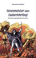 Cover: Hexenmeister oder Zauberlehrling? - Seifert Verlag
