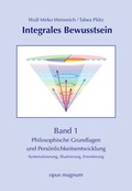 Cover: Integrales Bewusstsein - opus magnum