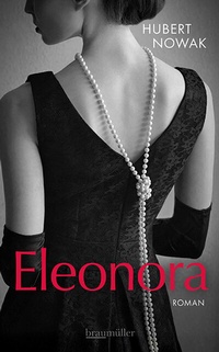 Abbildung von: Eleonora - Braumüller Verlag
