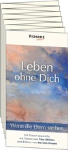 Cover: Leben ohne Dich - Pr&auml;senz Medien & Verlag