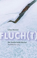 Cover: Fluch(t) - Mandelbaum Verlag eG