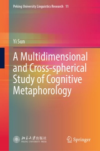 Abbildung von: A Multidimensional and Cross-spherical Study of Cognitive Metaphorology - Springer