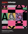 Cover: Adobe InDesign Classroom in a Book 2026 Release - Addison Wesley