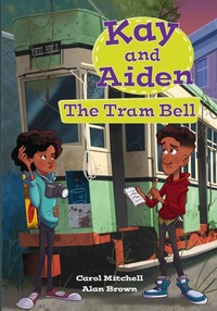 Abbildung von: Kay and Aiden - The Tram Bell - Collins