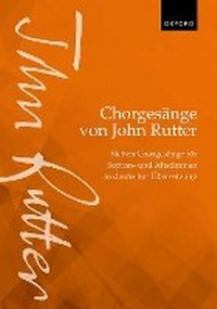 Abbildung von: Chorgesaenge von John Rutter (Choral Songs by John Rutter) - Oxford University Press