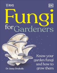 Abbildung von: RHS Fungi for Gardeners - DK