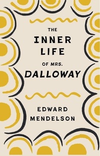 Enlarge image Cover: The Inner Life of Mrs. Dalloway - Columbia University Press