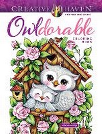 Abbildung von: Creative Haven Owldorable Coloring Book - Dover Publications Inc.