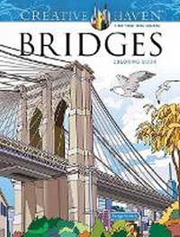 Abbildung von: Creative Haven Bridges Coloring Book - Dover Publications Inc.