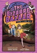 Cover: The Bizarre Bazaar: Down a Dark Path (A Graphic Novel) - Little, Brown Young Readers