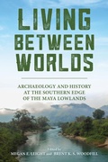 Cover: Living Between Worlds - The University of Alabama Press