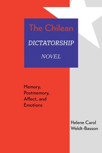 Abbildung von: The Chilean Dictatorship Novel - UNM Press