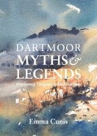 Abbildung von: Dartmoor Myths and Legends - Dartmoor's Daughter