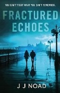 Cover: Fractured Echoes - Megelli Publishing Limited
