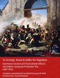 Cover: To Scourge, Sweat & Suffer for Napoleon - Lulu.com