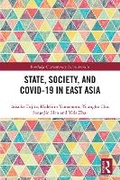 Cover: State, Society, and Covid-19 in East Asia - Routledge