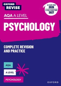 Abbildung von: Oxford Revise: AQA A Level Psychology (AS exams from 2026; A Level exams from 2027) - Oxford University Press