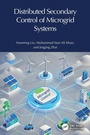 Cover: Distributed Secondary Control of Microgrid Systems - CRC Press
