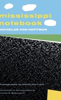 Cover: Mississippi Notebook - University Press of Mississippi