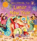 Cover: Welcoming the Lunar New Year: Festivals of the World - Candlewick Press,U.S.