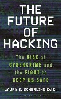 Abbildung von: The Future of Hacking - Bloomsbury Academic