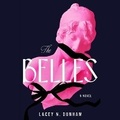 Cover: The Belles - SIMON & SCHUSTER AUDIO