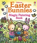 Cover: Easter Bunnies Magic Painting Book - Usborne Publishing Ltd