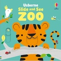 Cover: Slide and See Zoo - Usborne Publishing Ltd