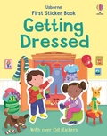 Cover: First Sticker Book Getting Dressed - Usborne Publishing Ltd