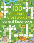 Cover: 100 Children's Crosswords: General Knowledge - Usborne Publishing Ltd