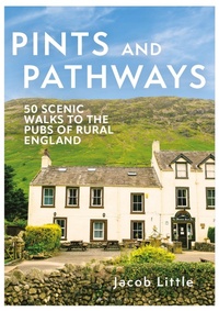Abbildung von: Pints and Pathways - Bloomsbury eBooks UK
