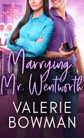 Cover: Marrying Mr. Wentworth (Austen Hunks, #3) - June Third Enterprises, LLC.