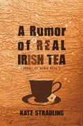 Cover: A Rumor of Real Irish Tea (Annals of Altair, #2) - Eulalia Skye Press